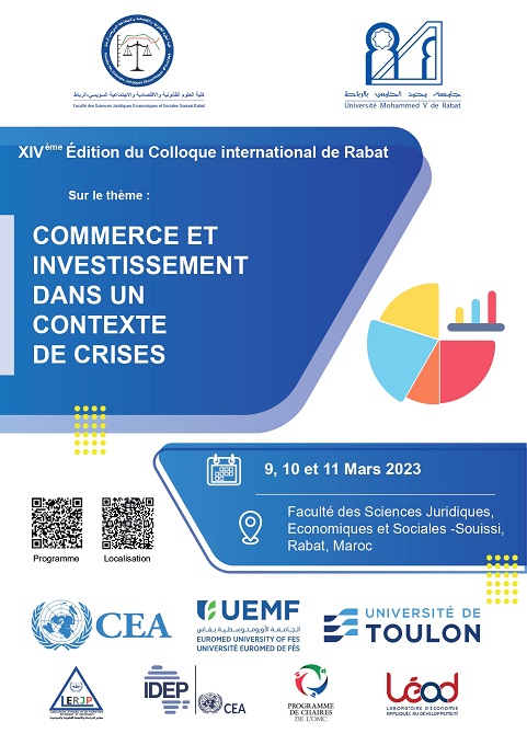 14 éme Colloque International du Rabat - Commerce et Investissement dans un contexte de crises