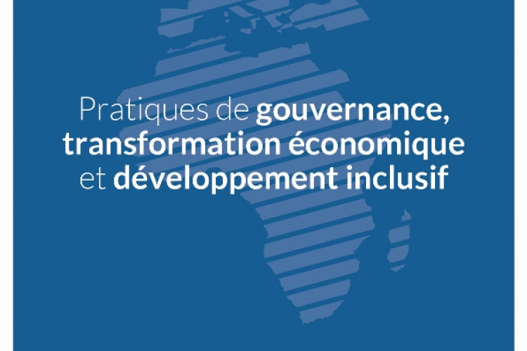 Pratiques de gouvernance, transformation économique et développement inclusif